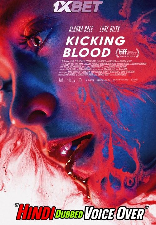 Kicking Blood (2022) Hindi [Voice Over] Dubbed WEBRip download full movie